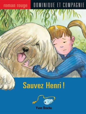 cover image of Sauvez Henri !